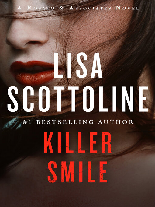 Title details for Killer Smile by Lisa Scottoline - Wait list